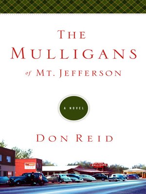 cover image of The Mulligans of Mt. Jefferson